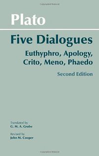 Five Dialogues (Hackett Publishing Company, Inc. 2002)
