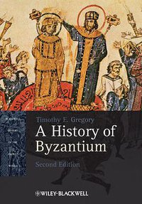 A History of Byzantium (John Wiley and Sons 2010)