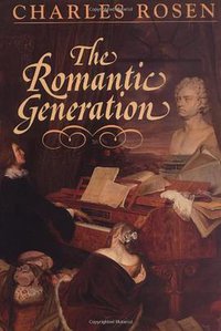 The Romantic Generation (Harvard University Press 1998)