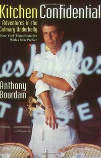 Kitchen Confidential (Harper Perennial 2001)