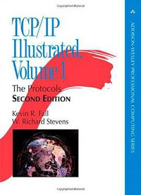 TCP/IP Illustrated, Volume 1 (2nd Edition) (Addison-Wesley Professional 2011)