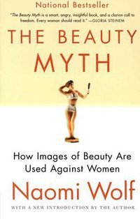 The Beauty Myth (Harper Perennial 2002)