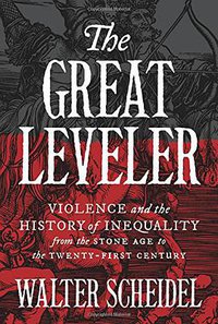 The Great Leveler (Princeton University Press 2017)