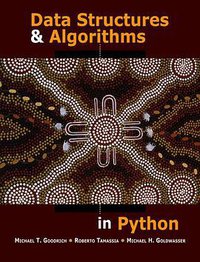 Data Structures and Algorithms in Python (John Wiley & Sons 2013)