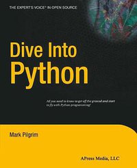 Dive Into Python (Apress 2004)
