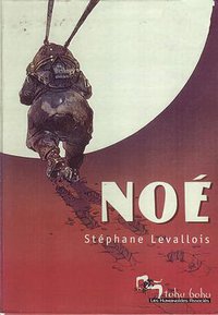 Noé (HUMANOIDES ASSOCIES)