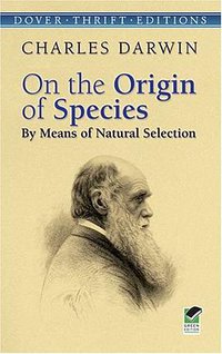On the Origin of Species (Dover Publications 2006)