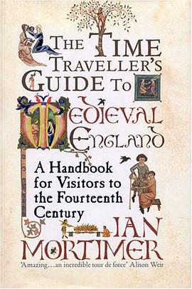 The Time Traveller's Guide to Medieval England