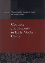Contract and Property in Early Modern China (Stanford University Press 2004)