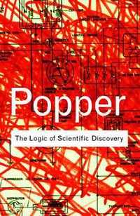 The Logic of Scientific Discovery (Routledge 2002)