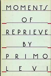 Moments of Reprieve (Simon & Schuster 1986)