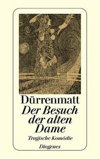Der Besuch der alten Dame (Diogenes 1998)