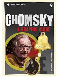 Introducing Chomsky A Graphic Guide 