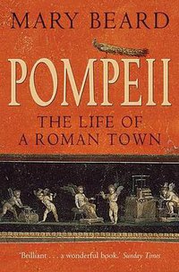 Pompeii (Profile Books 2009)
