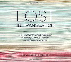 Lost in Translation (Ten Speed Press 2014)