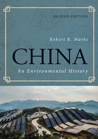 China (Rowman & Littlefield Publishers 2017)