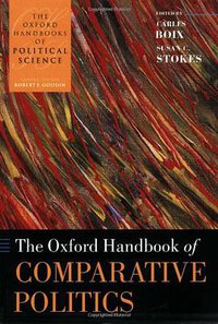 The Oxford Handbook of Comparative Politics (Oxford University Press, USA 2009)