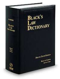BLACK'S LAW DICTIONARY; DELUXE 10TH EDITION (Thomson West 2014)
