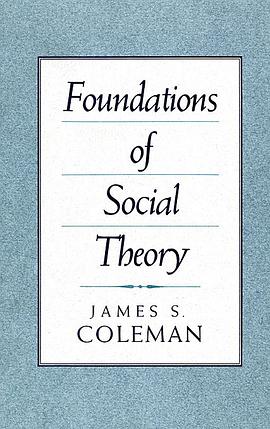 Foundations of Social Theory