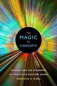The Magic of Concepts (Duke University Press Books 2017)