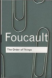 The Order of Things (Routledge 2002)