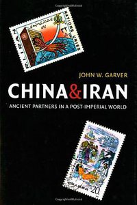 China and Iran (University of Washington Press 2006)