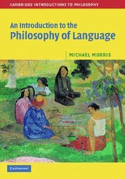 An Introduction to the Philosophy of Language