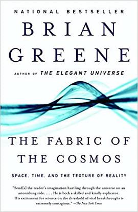 The Fabric of the Cosmos