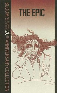 The Epic (Chelsea House Publications 2005)