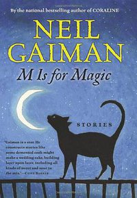 M Is for Magic (HarperCollins Publishers 2007)