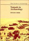 Nomads in Archaeology (Cambridge University Press 1991)