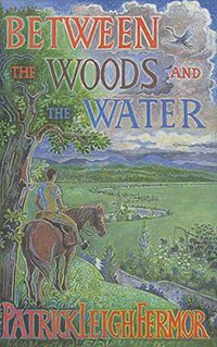 Between the Woods and the Water (Viking Adult 1986)