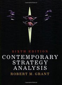 Contemporary Strategy Analysis (Wiley-Blackwell 2007)