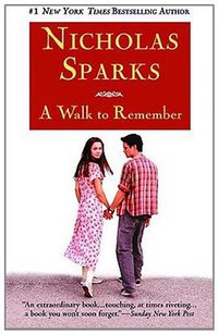 A Walk to Remember (Warner Books (NY) 2000)