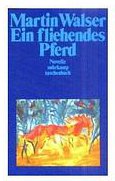 Ein fliehendes Pferd (Suhrkamp Verlag 1980)