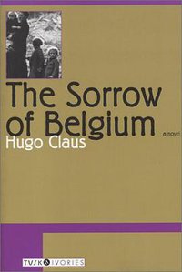 The Sorrow of Belgium (Overlook Press 2003)