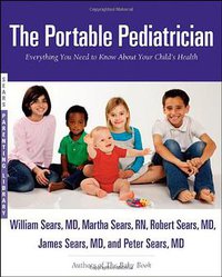 The Portable Pediatrician (Little, Brown and Company 2011)