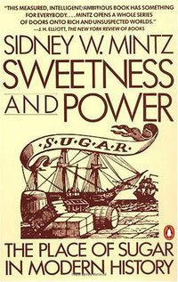 Sweetness and Power (Penguin 1986)
