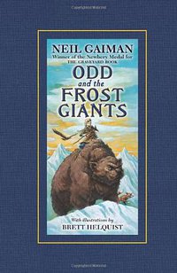 Odd and the Frost Giants (HarperCollins 2009)
