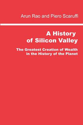 A History of Silicon Valley