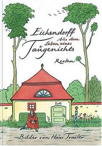 Aus dem Leben eines Taugenichts (Reclam, Philipp, jun. GmbH, Verlag 2007)