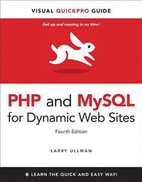 PHP and MySQL for Dynamic Web Sites (2011)