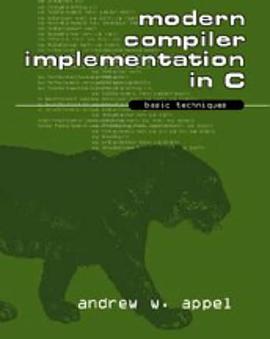 Modern Compiler Implementation in C