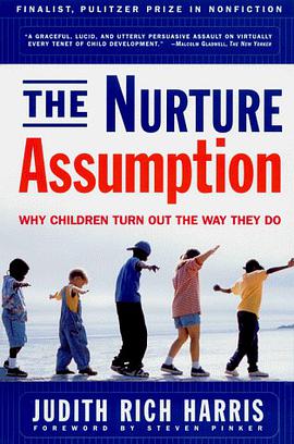 The Nurture Assumption