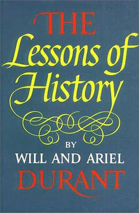 The Lessons of History (Simon & Schuster 1968)