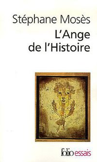 L'Ange de l'Histoire (Editions Gallimard 2006)