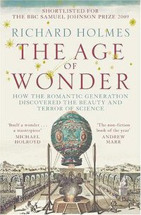The Age of Wonder (HarperPress 2009)