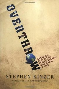 Overthrow (Times Books 2006)