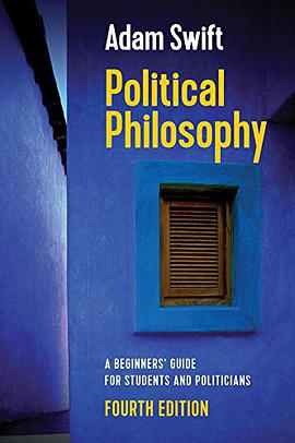 Political Philosophy, A Beginners' Guide for Students and Politicians