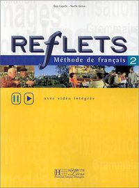Reflets 2 (Hachette français langue étrangère 1999)